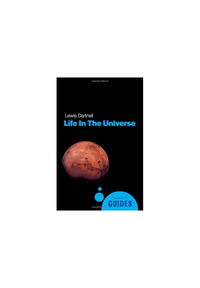 Life in the Universe: A Beginner's Guide