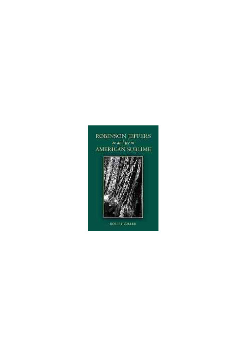 Robinson Jeffers and the American sublime