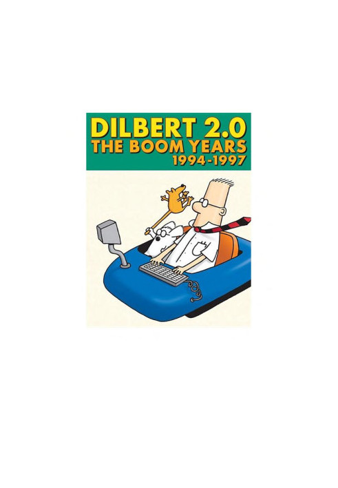 Dilbert 2.0: The Boom Years: 1994 to 1997