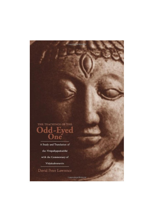 The teachings of the odd-eyed one : a study and translation of the Virūpākṣapañcāśikā, with the commentary of Vidyāca