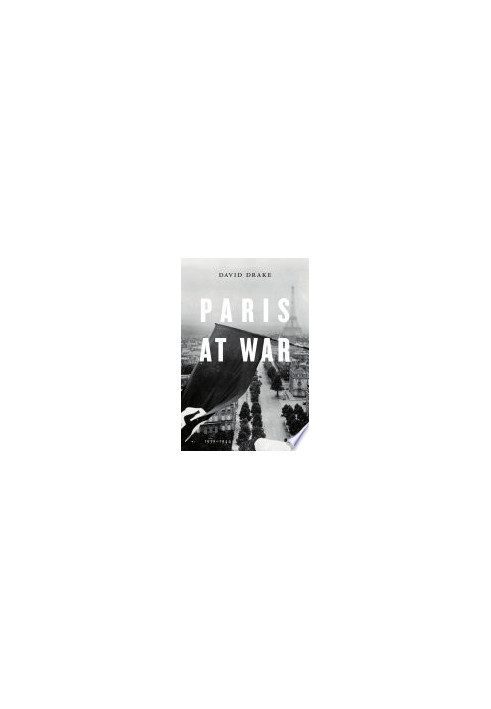 Paris at War : 1939-1944