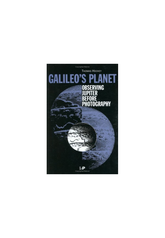 Galileo's Planet: Observing Jupiter Before Photography