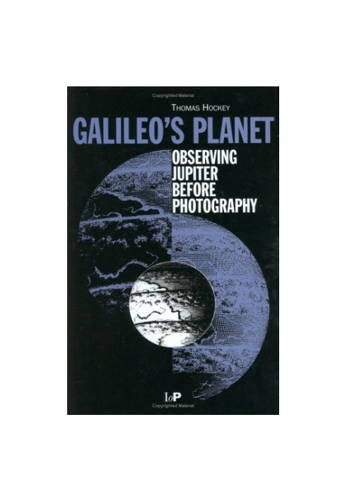 Galileo's Planet: Observing Jupiter Before Photography