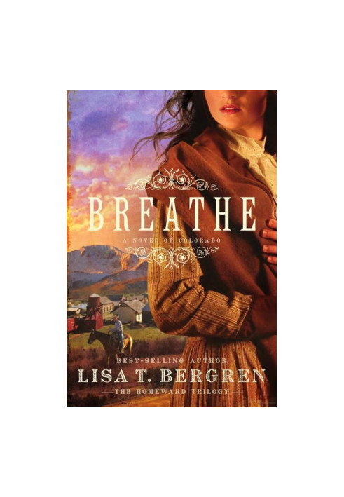 A Novel of Colorado (The Homeward Trilogy 1)