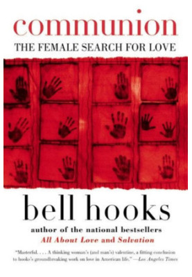 Communion: The Female Search for Love