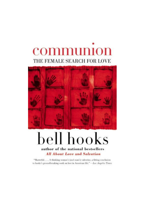 Communion: The Female Search for Love