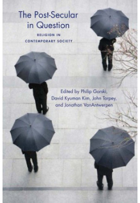 The Post-Secular in Question: Religion in Contemporary Society