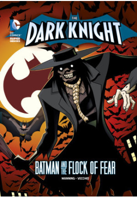 Batman and the Flock of Fear