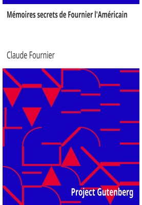 Secret Memories of Fournier the American