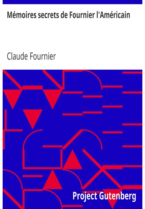 Secret Memories of Fournier the American