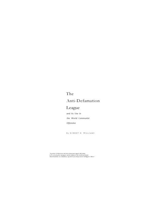 The Anti-Defamation League and Its Use in the World Communist Offensive