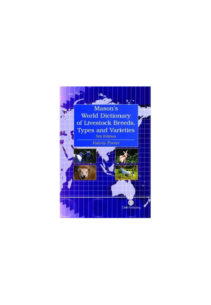Mason's World Dictionary of Livestock Breeds, Types and Varieties
