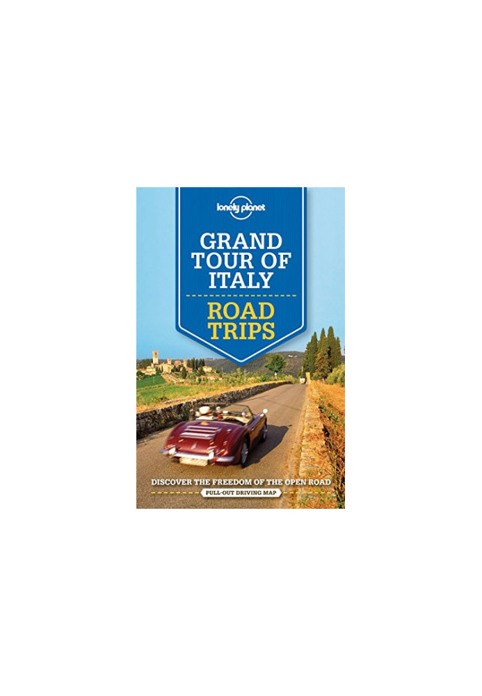 Grand Tour of Italy Road Trips