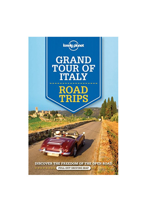 Grand Tour of Italy Road Trips