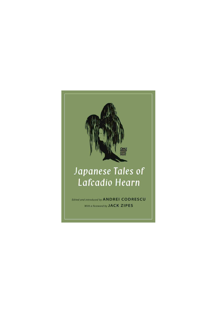Japanese Tales of Lafcadio Hearn