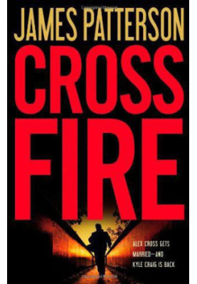 Cross Fire (Alex Cross, 17)