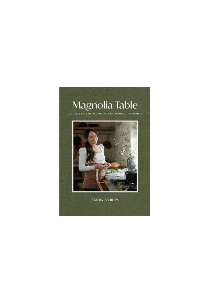 Magnolia Table, Volume 3