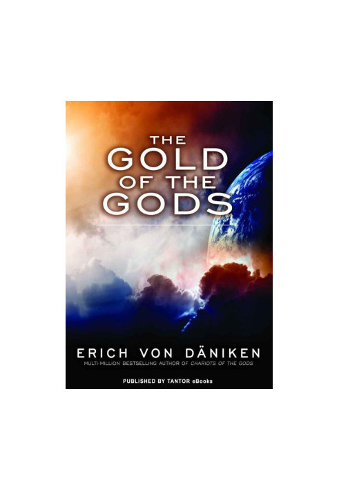 The Gold of the Gods