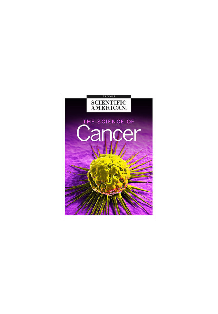 The Science of Cancer