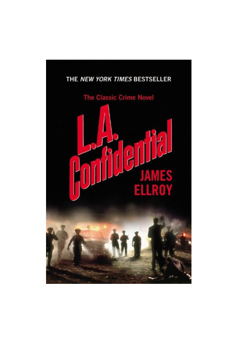 L.A. Quartet 3) - L.A. Confidential