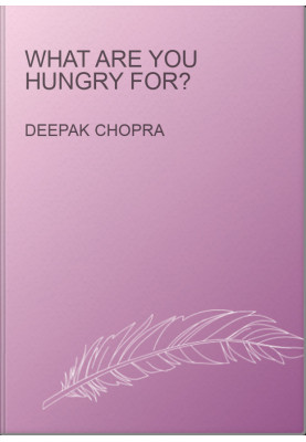 What Are You Hungry For?