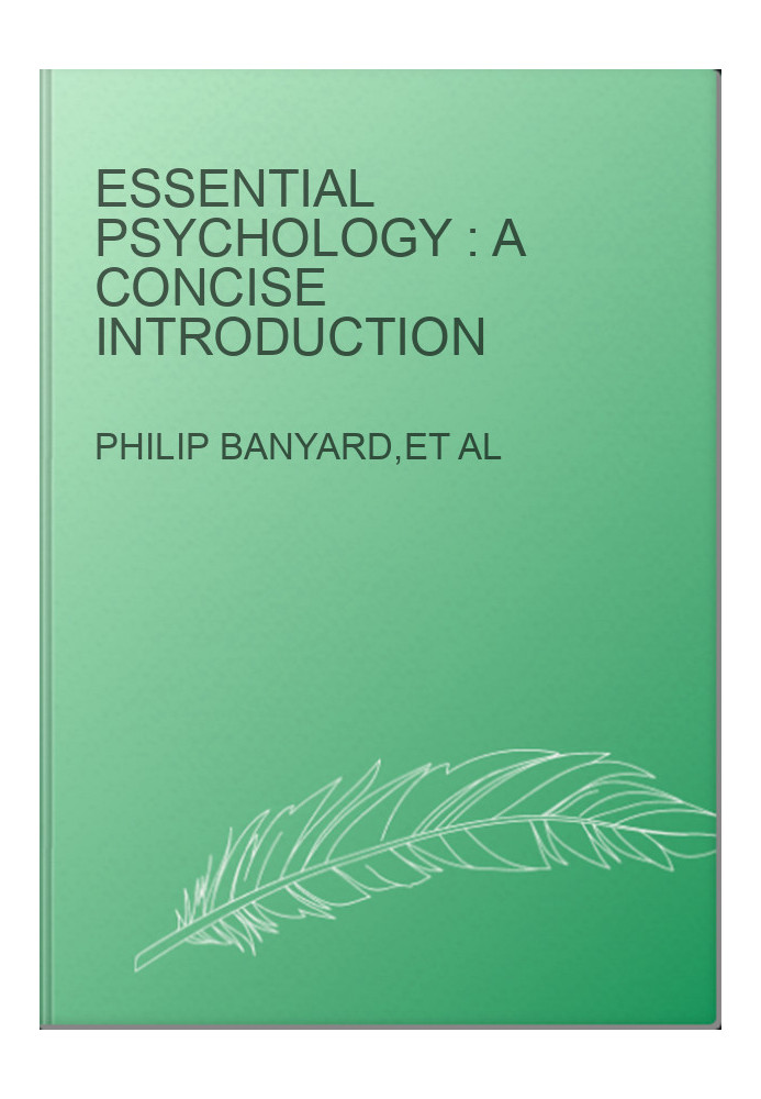 Essential psychology : a concise introduction