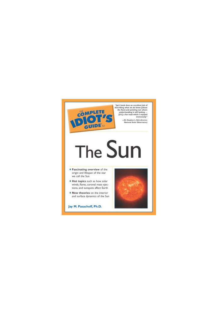 The Complete Idiot's Guide to the Sun