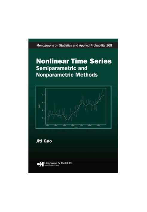Nonlinear time series, semiparametric and nonparametric methods