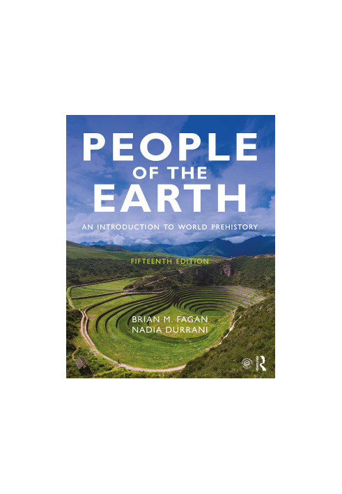 People of the Earth: An Introduction to World Prehistory