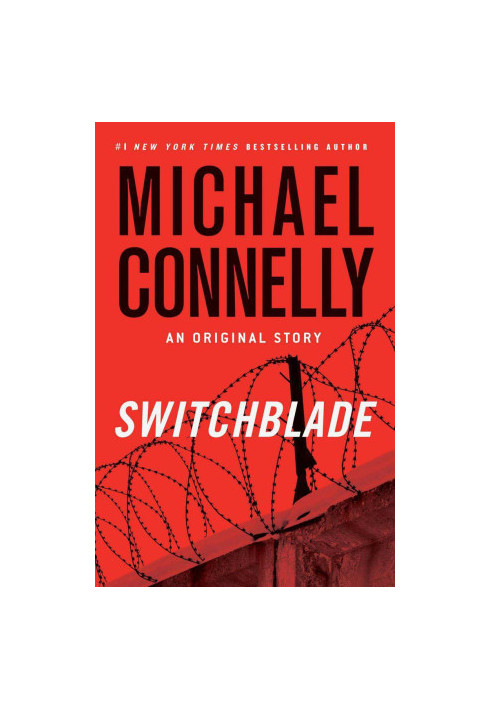 Switchblade - Harry Bosch 16.5