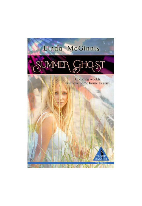 [Cloud Dancer 03] • Summer Ghost