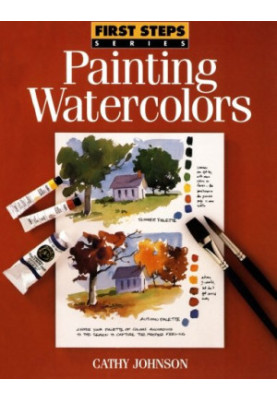 First Steps Painting Watercolors