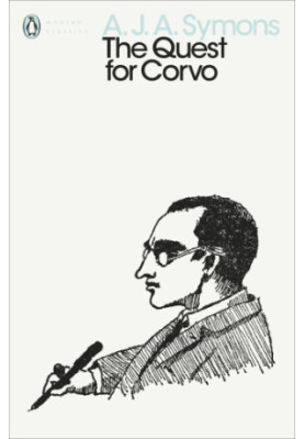 The quest for Corvo: an experiment in biography