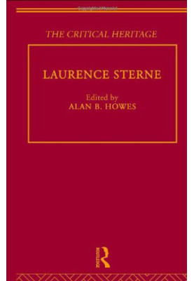 The Collected Critical Heritage I: Laurence Sterne: The Critical Heritage