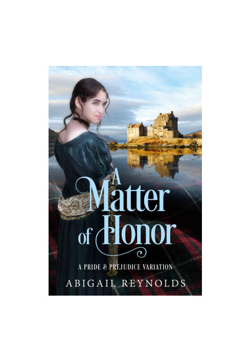 A Matter of Honor: A Pride & Prejudice Variation