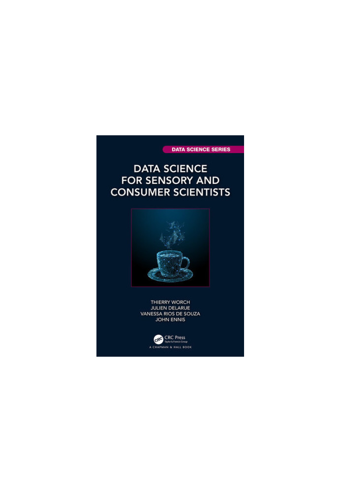 Data Science for Sensory and Consumer Scientists