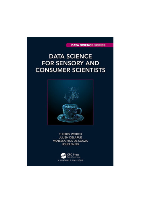 Data Science for Sensory and Consumer Scientists