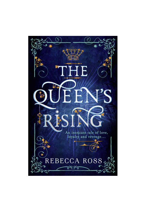 The Queen's Rising