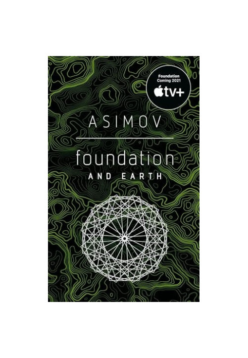 Foundation and Earth - Foundation, Book 5