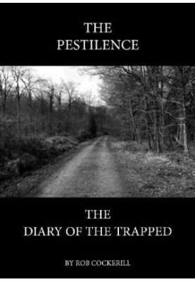 The Pestilence · The Diary of the Trapped
