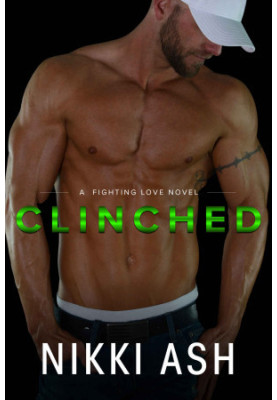 [Fighting Love 02] • Clinched