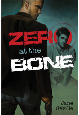 Zero at the Bone (Zero at the Bone 1)