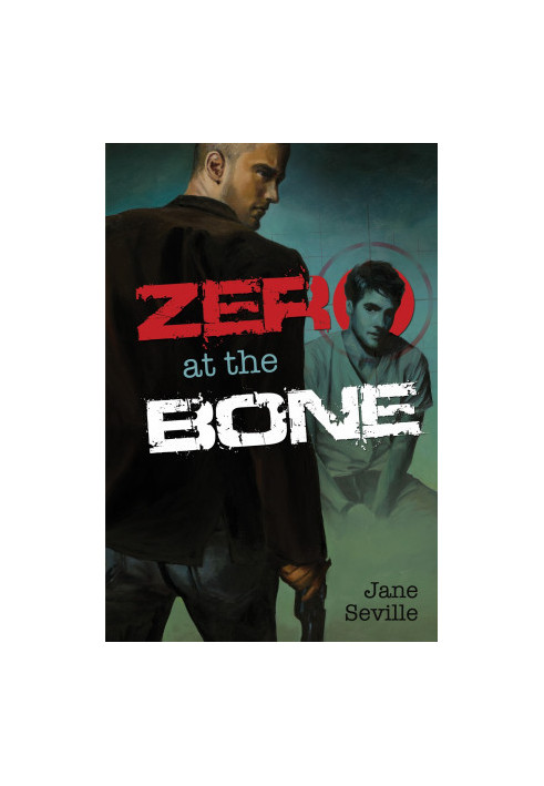 Zero at the Bone (Zero at the Bone 1)