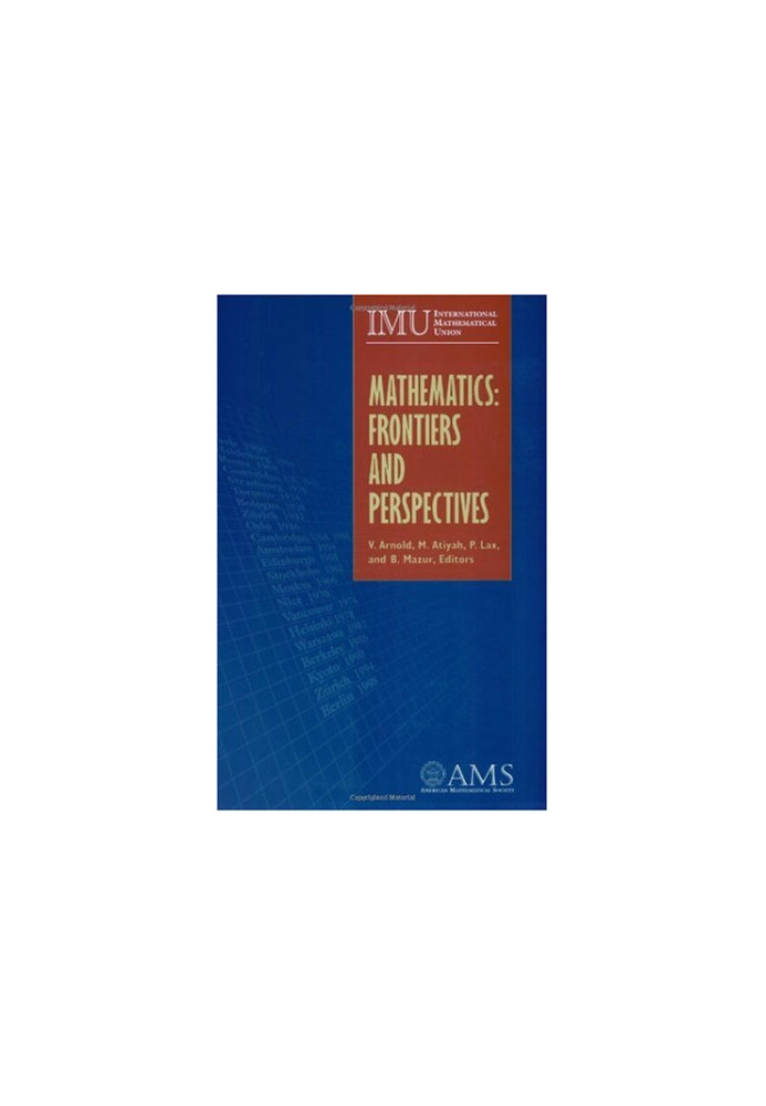 Mathematics: Frontiers and Perspectives