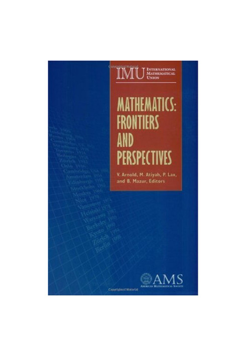 Mathematics: Frontiers and Perspectives