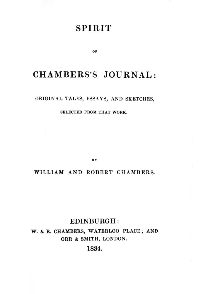 Spirit of Chambers's Journal : $b Original tales, essays, and sketches, selected from that work