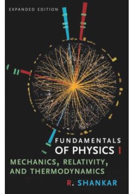 Fundamentals of Physics I: Mechanics, Relativity, and Thermodynamics