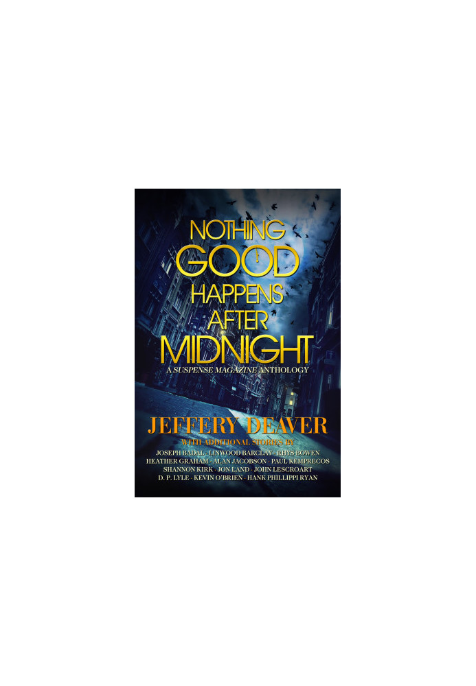 Nothing Good Happens After Midnight (Suspense Magazine Anthology)