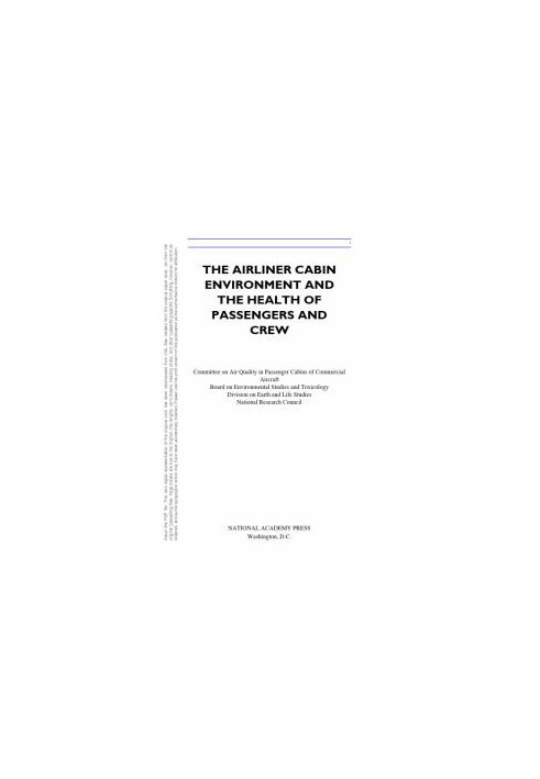 The Airliner Cabin Environment and the Health of Passengers and Crew