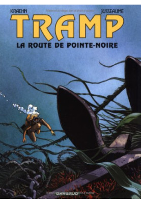 Tramp - Tome 5 - La route de Pointe Noire